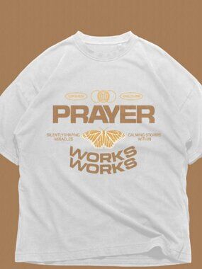 Prayer Works Butterfly T-Shirt - Faith Graphic T-Shirt